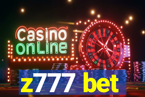 z777 bet